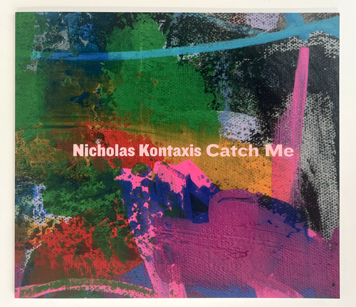 Nicholas Kontaxis - Catch Me