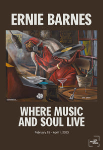 Ernie Barnes "Where Music and Soul Live" Exhibition Poster